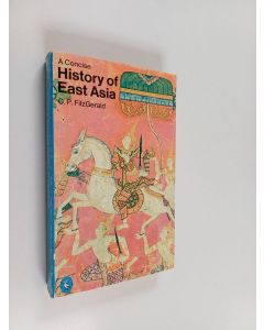 Kirjailijan Charles Patrick Fitzgerald käytetty kirja A Concise History of East Asia