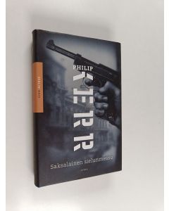 Kirjailijan Philip Kerr käytetty kirja Saksalainen sielunmessu