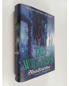 Kirjailijan Tad Williams käytetty kirja Shadowrise