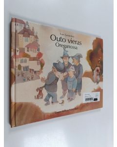 Kirjailijan Ivan Gantschev käytetty kirja Outo vieras Oreganossa