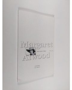 Kirjailijan Margaret Atwood käytetty kirja Myös sinun nimesi