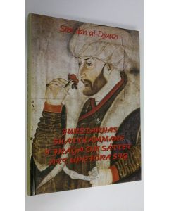 Kirjailijan Sibt Ibn al.Djauzi käytetty kirja Furstarnas skattkammare i fråga om sättet att uppföra sig (ERINOMAINEN)