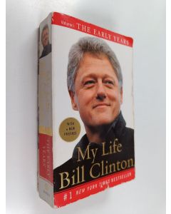 Kirjailijan Bill Clinton käytetty kirja My Life : The Early Years