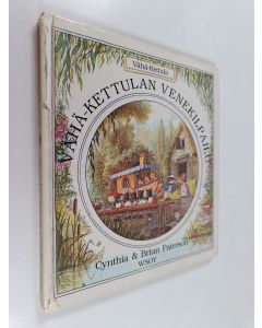 Kirjailijan Cynthia Paterson & Brian Paterson käytetty kirja Vähä-Kettulan venekilpailu