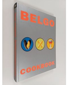 Kirjailijan Denis Blais & André Plisnier käytetty kirja Belgo Cookbook