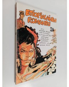 Kirjailijan Hugo Pratt käytetty kirja Etiopialainen romanssi