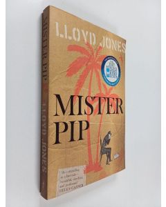 Kirjailijan Lloyd Jones käytetty kirja Mister Pip
