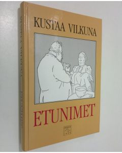 Kirjailijan Kustaa Vilkuna käytetty kirja Etunimet