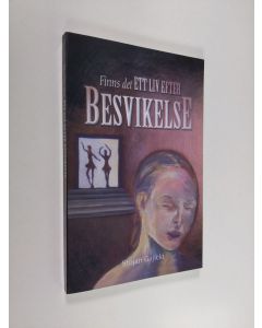 Kirjailijan Lennart Nilsson & Stojan  Gajicki käytetty kirja Finns det ett liv efter besvikelse