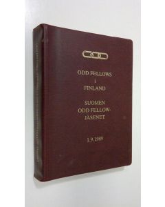 käytetty kirja Odd Fellows i Finland = Suomen Odd Fellow -jäsenet : 1.9.1989