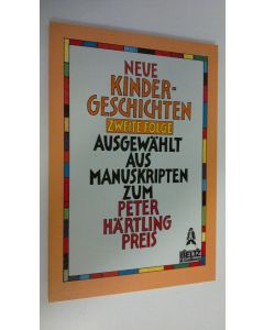 Kirjailijan Silvia Barthill käytetty kirja Neue Kindergeschichten 2