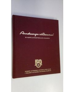 Tekijän Ilkka Heikinheimo  käytetty kirja Annetaanpa välikaasua! : 50 vuotta autohistoriallista osaamista