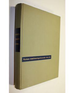Kirjailijan Jaakko Itälä käytetty kirja Kylmän rauhan maailma : kuvaus maailmantapahtumista 1945-1958