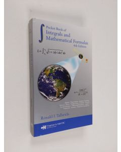 Kirjailijan Ronald J. Tallarida käytetty kirja Pocket book of integrals and mathematical formulas - Integrals and mathematical formulas