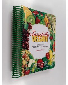 Kirjailijan Kathryn McLane & Gerard McLane käytetty teos Tastefully Vegan - Creative Vegetarian Cooking
