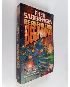 Kirjailijan Fred Saberhagen käytetty kirja Berserkers - The Beginning