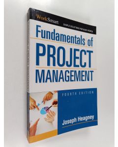 Kirjailijan Joseph Heagney käytetty kirja Fundamentals of project management