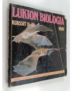 käytetty kirja Lukion biologia Kurssit 2-3