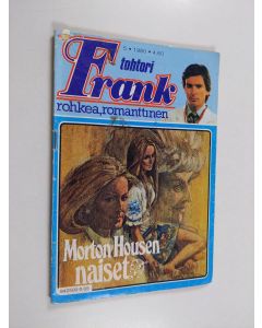 Kirjailijan Heikki Kivalo käytetty teos Tohtori Frank 5/1980 : Morton Housen naiset