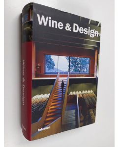 Kirjailijan Christian Datz & Christof Kullmann käytetty kirja Wine & design