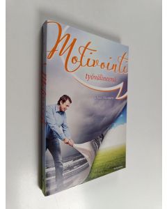 Kirjailijan Jukka Oksanen käytetty kirja Motivointi työvälineenä