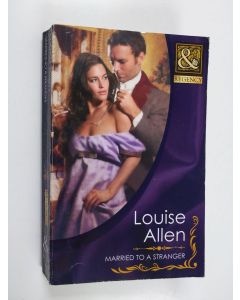 Kirjailijan Louise Allen käytetty kirja Married to a Stranger