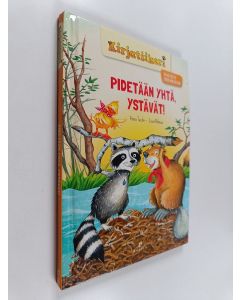 Kirjailijan Lisa Althaus & Anna Taube käytetty kirja Pidetään yhtä, ystävät!