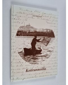 Kirjailijan Lea Tolonen käytetty kirja Kotirannoilla
