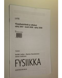 Tekijän Pekka Könönen  käytetty teos Ylioppilastehtävät ja ratkaisut syksy 2007, kevät 2008, syksy 2008