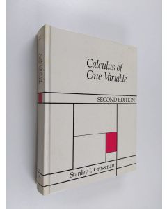 Kirjailijan Stanley I. Grossman käytetty kirja Calculus of one variable
