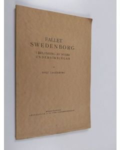 Kirjailijan Rolf Lagerborg käytetty kirja Fallet Swedenborg