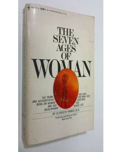 Kirjailijan Elizabeth Parker käytetty kirja The seven ages of woman