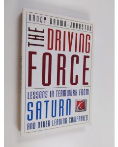 Kirjailijan Nancy Brown-Johnston käytetty kirja The Driving Force