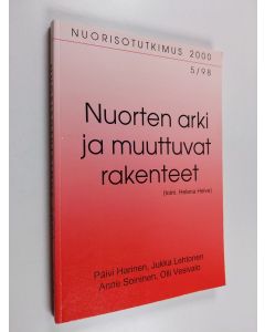 käytetty kirja Nuorten arki ja muuttuvat rakenteet