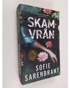 Kirjailijan Sofie Sarenbrant käytetty kirja Skamvrån