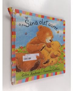 Kirjailijan Giles Andreae käytetty kirja Sinä olet aarre