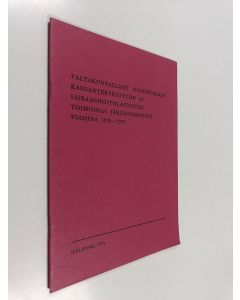 käytetty teos Valtakunnalliset suunnitelmat kansanterveystyön ja sairaanhoitolaitosten toiminnan järjestämisestä vuosina 1975-1979