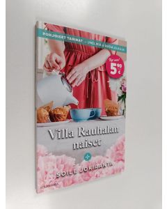 Kirjailijan Laura Kallio käytetty kirja Timantti 2/2024 : Villa Rauhalan naiset