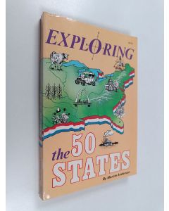 Kirjailijan Marcie Anderson käytetty kirja Exploring the 50 States