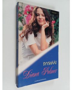 Kirjailijan Diana Palmer käytetty kirja Syyshäät