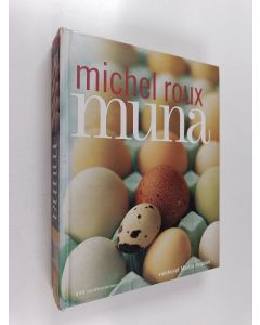 Kirjailijan Michel Roux käytetty kirja Muna