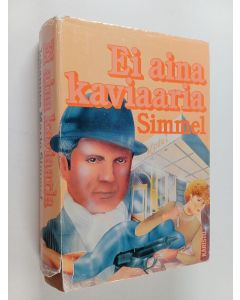 Kirjailijan Johannes Mario Simmel käytetty kirja Ei aina kaviaaria : Kertomus Thomas Lievenistä mestarivakoilijasta vastoin tahtoaan, hänen uhkarohkeista seikkailuistaan ja valituista ruokaresepteistään