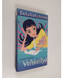 Kirjailijan Annie Dalton käytetty kirja Vehkeilyä