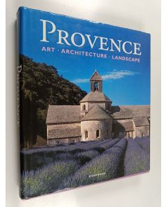 käytetty kirja Provence : art, architecture, landscape