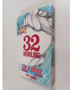 Kirjailijan Tite Kubo käytetty kirja Bleach 32 : Howling