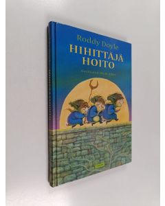 Kirjailijan Roddy Doyle käytetty kirja Hihittäjähoito