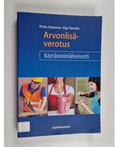 Kirjailijan Pirita Sirpoma käytetty kirja Arvonlisäverotus käytännönläheisesti