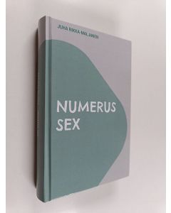 Kirjailijan Juha Rikka-Maljanen käytetty kirja Numerus sex