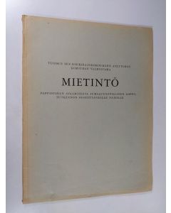 käytetty kirja Vuoden 1958 kirkolliskokouksen asettaman komitean valmistama mietintö pappisviran avaamisesta jumaluusopillisen loppututkinnon suorittaneille naisille