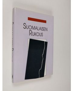 Tekijän Margit Laininen  käytetty kirja Suomalaisen rukous